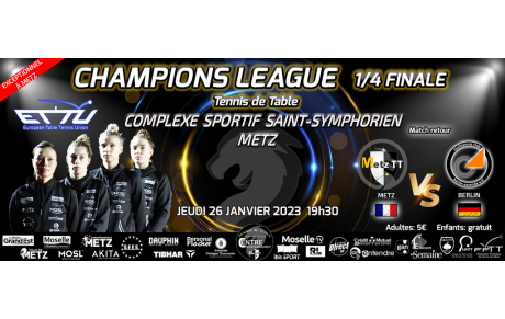 1/4 Finale Ligue des Champions - Metz vs Berlin