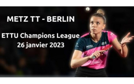 Replay de la victoire du Metz TT sur le TTC Berlin.