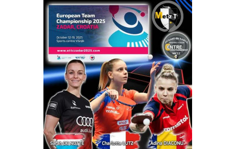 💥 Les Filles du Metz TT sont aux Championnats d’Europe par équipes 2025 ! 🇭🇷🏓